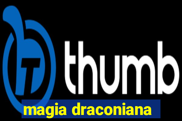 magia draconiana